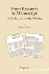 From research to manuscript. A guide to scientific writing