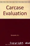 Carcasse evaluation in livestock breeding, production and marketing