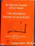 The advanced theory of statistics. vol. 2 : Inference and relationship