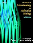 Dictionary of microbiology and molecular biology