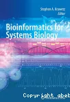 Bioinformatics for systems biology