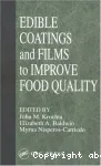 Edible coatings and films to improve food quality