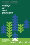 Ecology of root pathogens