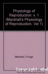 Marshall's physiology of reprodution. Volume 1 : Reproductive cycles of vertebrates