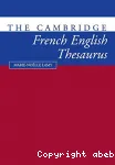 The Cambridge French-English thesaurus