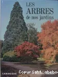 Les arbres de nos jardins