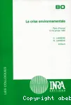 La crise environnementale et ses enjeux : thique, science et politique