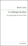 La fabrique du droit : une ethnographie du Conseil d'Etat