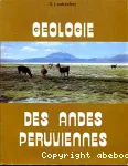 Geologie des Andes peruviennes - Geologie de la Cordillere orientale et de l'Altiplano au nord et nord-ouest du lac Titicaca - Perou