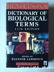 Henderson's dictionary of biological terms