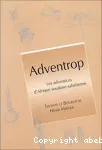 Adventrop. Les adventices d'Afrique soudano-sahelienne