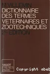 Dictionnaire des termes vtrinaires et zootechniques