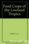 Food crops of the lowland tropics