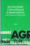 Dictionnaire international d'abrviations scientifiques et techniques