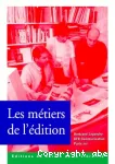 Les metiers de l'edition