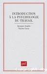 Introduction  la psychologie du travail.