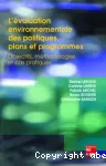 L'valuation environnementale des politiques, plans et programmes. Objectifs, mthodologies et cas pratiques