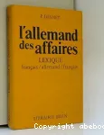 L'allemand des affaires, lexique (fr, de)