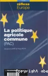 La politique agricole commune