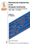 Biomolecular engineering in the European Community. Achievements of the research programme 1982=1986. Final report