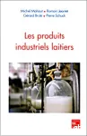 Les produits industriels laitiers