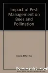 The impact of pest management on bees and pollination