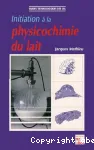 Initiation  la physicochimie du lait