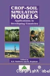 Crop-soil simulation models. Applications in developing countries