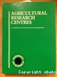 Agricultural research centres : a world directory of organizations and programmes