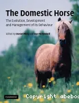 The domestic horse. The evolution, development and managment of its behaviour