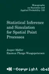 Statistical inference and simulation for spatial point processes