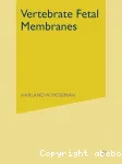 VERTEBRATE FETAL MEMBRANES