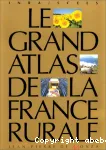 Le grand atlas de la france rurale