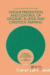 Odour prevention and control of organic sludge and livestock farming