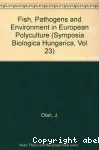 Fish, Pathogens and Environment in European polyculture