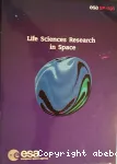 Life Sciences research in space