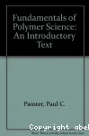 Fundamentals of polymer science. An introductory text