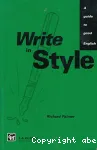 Write in style. A guide to good english