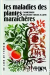 Les maladies des plantes marachres