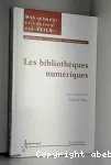 Les bibliothques numriques