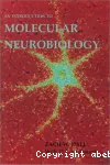 An introduction to molecular neurobiology