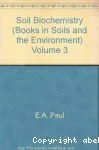 Soil biochemistry. Vol 3