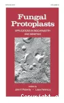 Fungal protoplasts : applications in biochemistry and genetics