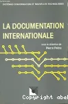 La documentation internationale