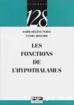 Les fonctions de l'hypothalamus