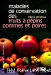 Maladies de conservation des fruits  ppins pommes et poires