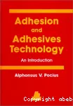 Adhesion and adhesives technology