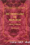 Dictionnaire de biologie.(franais-anglais)