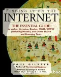 Finding it on the internet. The essential guide to archie, veronica, gopher, wais, www (including mosaic), and other search and browsing tools