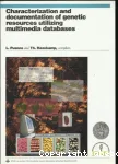 Characterization and documentation of genetic resources utilizing multimedia databases